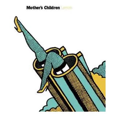 LP Mother's Children: Lemon