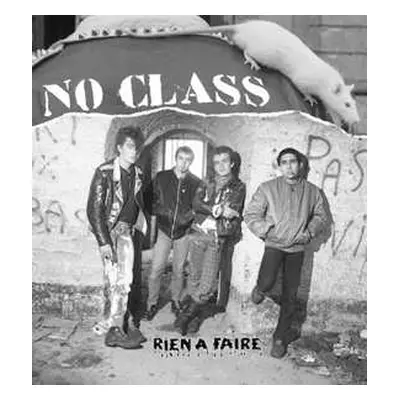 LP/CD No Class: Rien A Faire