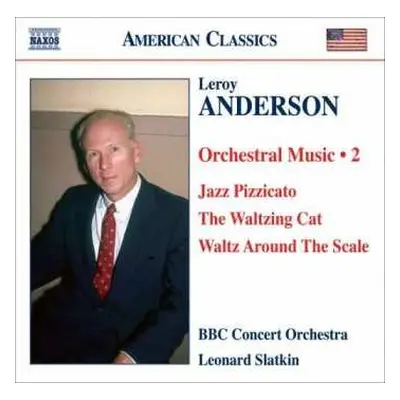 CD Leroy Anderson: Orchestral Music Vol.2