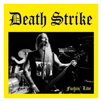 LP Death Strike: Fuckin' Live LTD