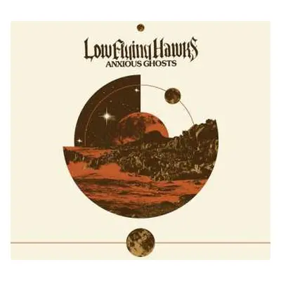 LP Low Flying Hawks: Anxious Ghosts LTD | CLR