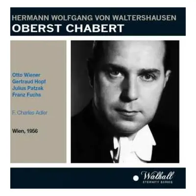 2CD Hermann Wolfgang von Waltershausen: Oberst Chabert