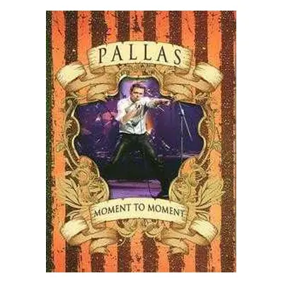 CD/DVD Pallas: Moment To Moment LTD