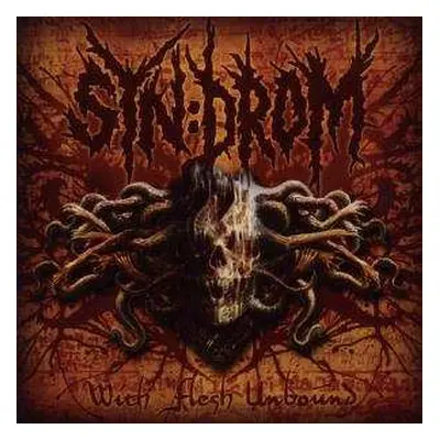 CD Syn:Drom: With Flesh Unbound