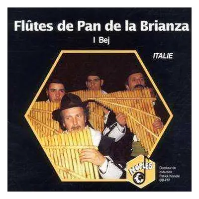 CD I Bej: Flûtes De Pan De La Brianza