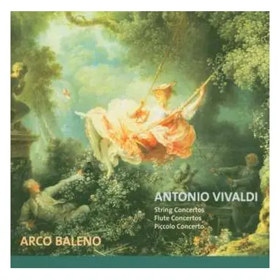 CD Antonio Vivaldi: String Concertos, Flute Concertos, Piccolo Concerto