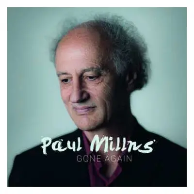 CD Paul Millns: Gone Again