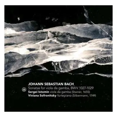 CD Viviana / Se Sofrinitsky: Gambensonaten Bwv 1027-1029