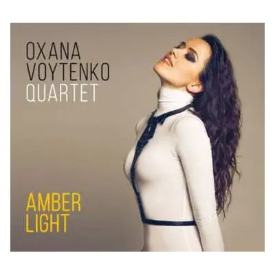 CD Oxana Voytenko: Amber Light