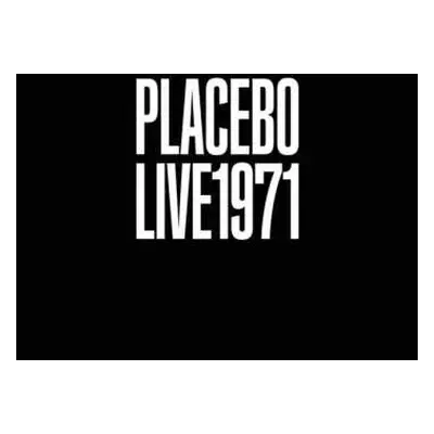 CD Placebo: Live 1971