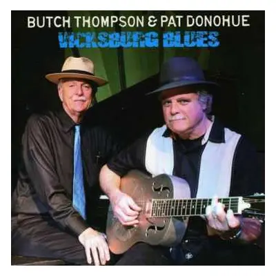 CD Butch Thompson: Vicksburg Blues