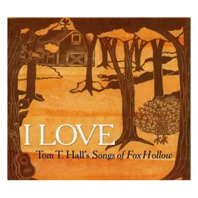 CD Tom T..trib Hall: I Love