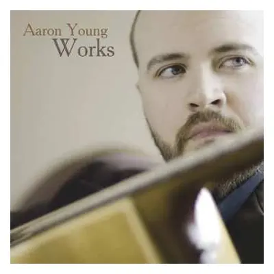 CD Aaron Young: Works