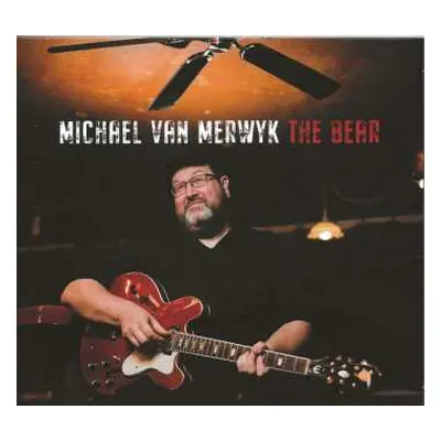 CD Michael Van Merwyk: The Bear