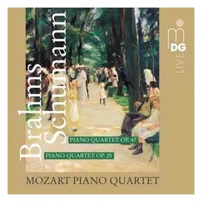 SACD Robert Schumann: Mozart Piano Quartet Live! Schumann/Brahms: Piano Quartets