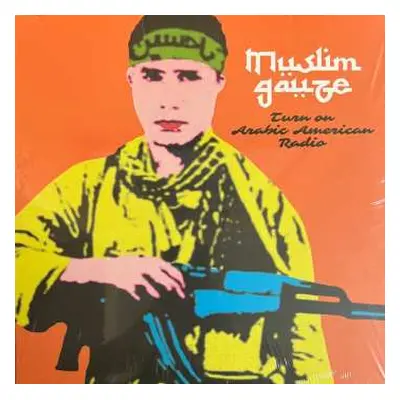 2LP Muslimgauze: Turn On Arabic American Radio LTD