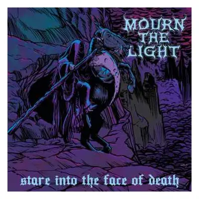 CD Mourn The Light: Stare Into The Face Of Death