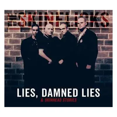 CD The Skinflicks: Lies, Damned Lies & Skinhead Stories