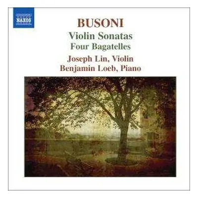 CD Ferruccio Busoni: Violin Sonatas / Four Bagatelles