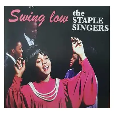 LP The Staple Singers: Swing Low LTD