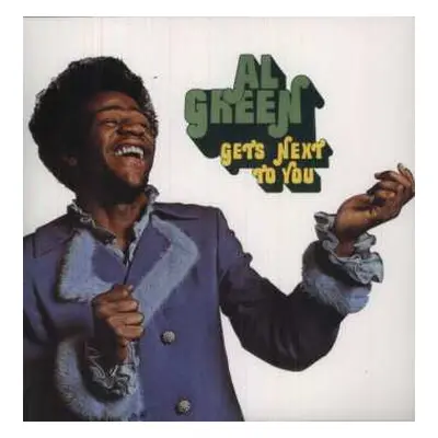 LP Al Green: Gets Next To You