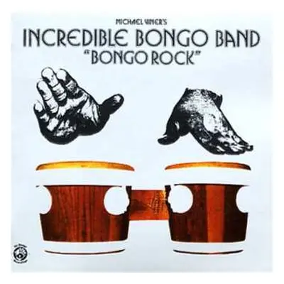 LP The Incredible Bongo Band: Bongo Rock