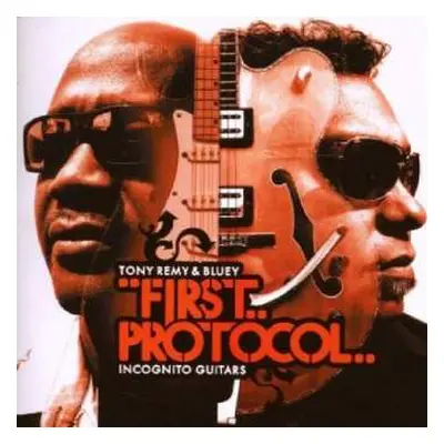 CD Bluey: First Protocol: Incognito Guitars