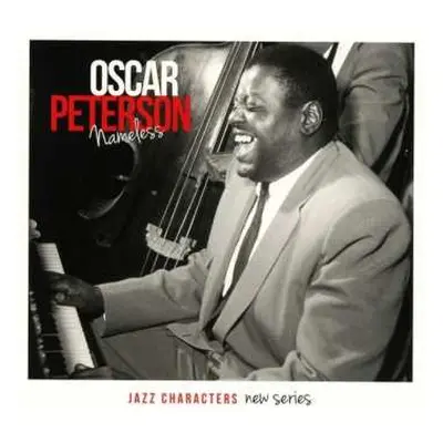 3CD Oscar Peterson: Nameless