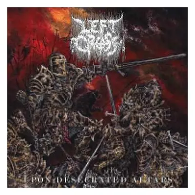 CD Left Cross: Upon Desecrated Altars