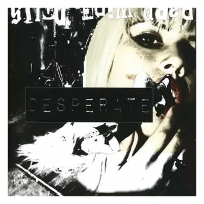 CD Barb Wire Dolls: Desperate