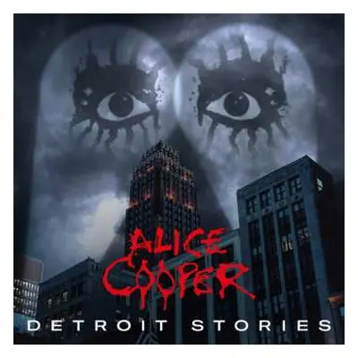 CD Alice Cooper: Detroit Stories