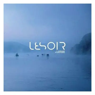 2LP Lesoir: IV Latitude