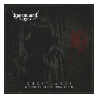 2LP Wormwood: Ghostlands - Wounds From A Bleeding Earth