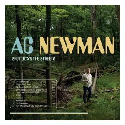 LP A.C. Newman: Shut Down The Streets