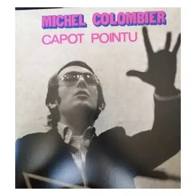 LP Michel Colombier: Capot Pointu