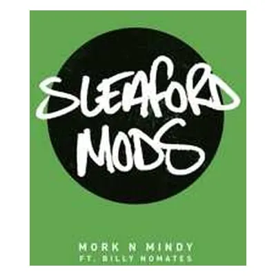 SP Sleaford Mods: Mork N Mindy LTD | CLR