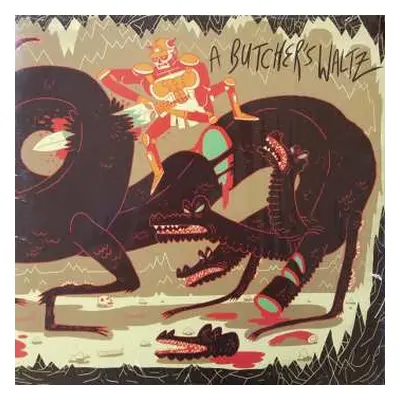 LP Various: A Butcher's Waltz