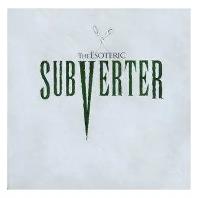 CD The Esoteric: Subverter