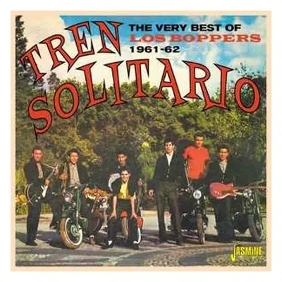 CD Los Boppers: Tren Solitario - The Very Best Of Los Boppers 1961-62