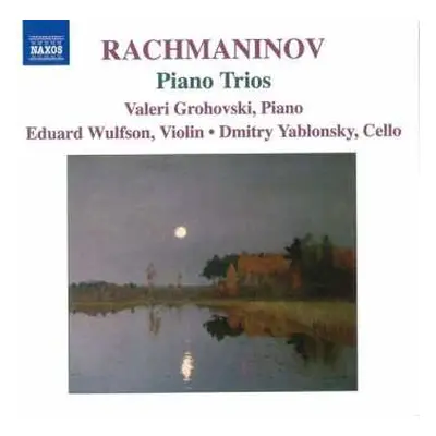 CD Sergei Vasilyevich Rachmaninoff: Piano Trios