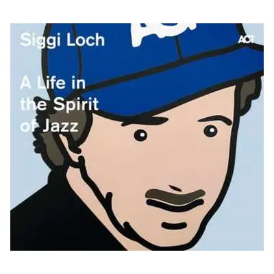 2CD Various: Siggi Loch - A Life in the Spirit of Jazz LTD | DIGI