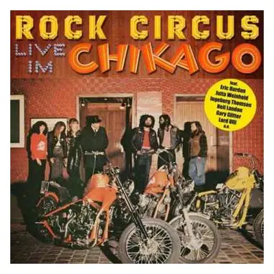 2CD Rock Circus Feat. Eric Burdon: Live Im Chikago