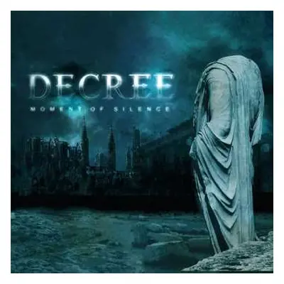 LP Decree: Moment Of Silence LTD | CLR