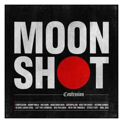 2LP Moon Shot: Confession