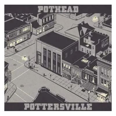 CD Pothead: Pottersville