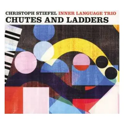 CD Christoph Stiefel Inner Language Trio: Chutes And Ladders