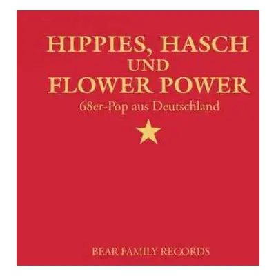 CD Various: Hippies, Hasch Und Flower Power