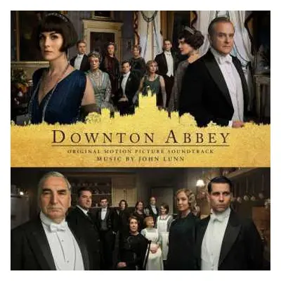 CD John Lunn: Downton Abbey (Original Motion Picture Soundtrack)