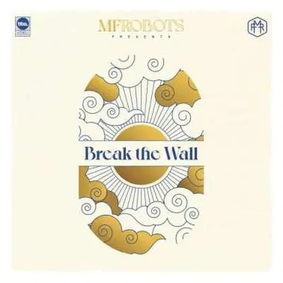 CD MF Robots: Break The Wall