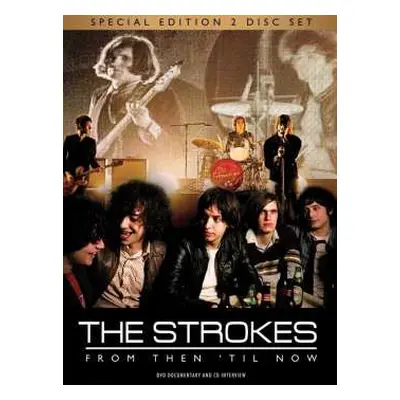 DVD The Strokes: From Then 'til Now